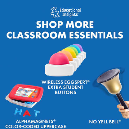 Collage de produits complémentaires sur fond bleu montrant boutons supplémentaires Educational Insights Eggspert, lettres AlphaMagnets et No Yell Bell, mention Shop More Classroom Essentials
